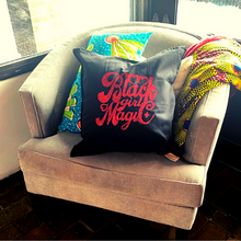 Load image into Gallery viewer, Black Girl Magic Throw Pillow
