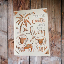 Load image into Gallery viewer, You&#39;re Cute, and I ain&#39;t Lion Valentine Card
